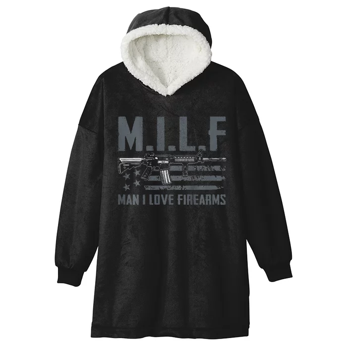 M.I.L.F Man I Love Firearms Funny Rifle Pro Gun Hooded Wearable Blanket