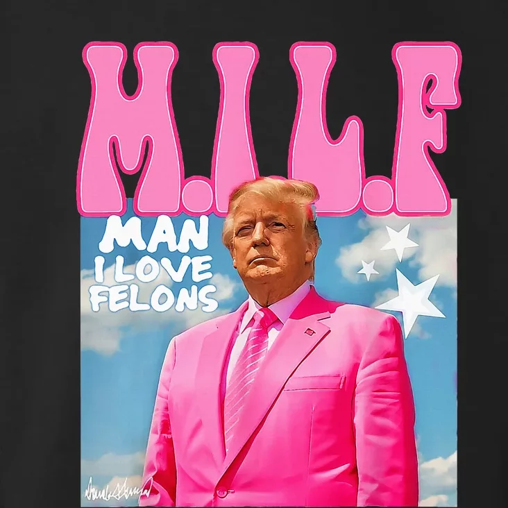 M.I.L.F Man I Love Felons Funny Trump Pink 2024 Election Toddler Hoodie