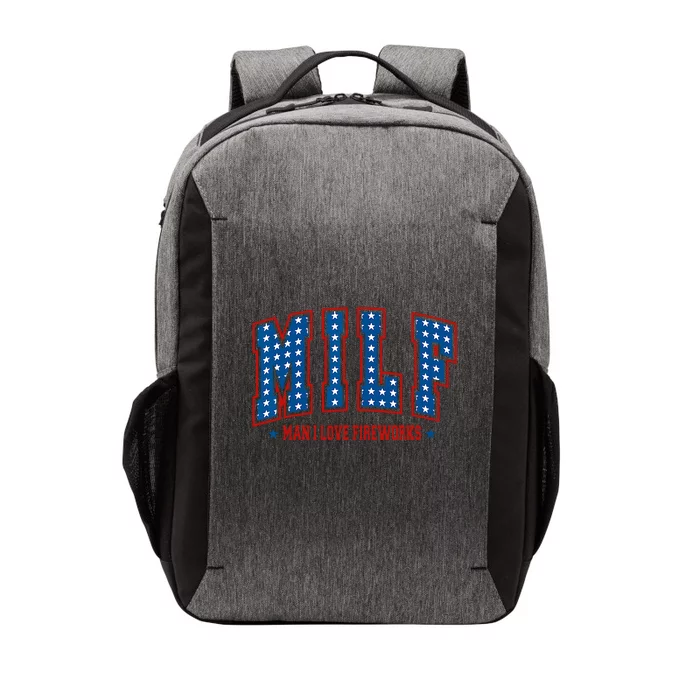 Milf Man I Love Fireworks Funny American 4th Of July Vector Backpack