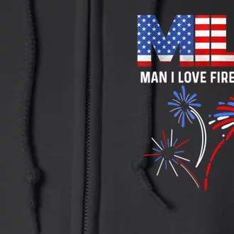 MILF Man I Love Fireworks Funny American Patriotic July 4th Full Zip Hoodie