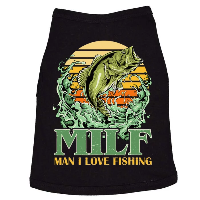 MILF Man I Love Fishing Funny Sayings Gift For Fishermen Doggie Tank