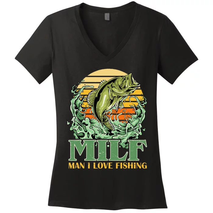 MILF Man I Love Fishing Funny Sayings Gift For Fishermen Women's V-Neck T-Shirt