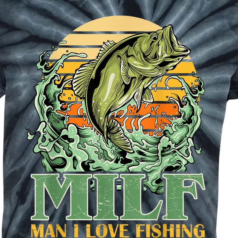 MILF Man I Love Fishing Funny Sayings Gift For Fisherme Kids Tie-Dye T-Shirt