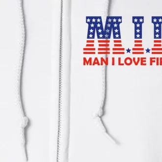 MILF Man I Love Fireworks Funny American 4th Of July Men Full Zip Hoodie