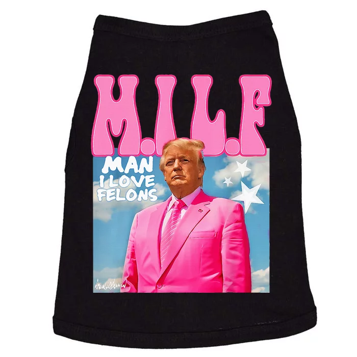 M.I.L.F Man I Love Felons Funny Trump 2024 Election Doggie Tank