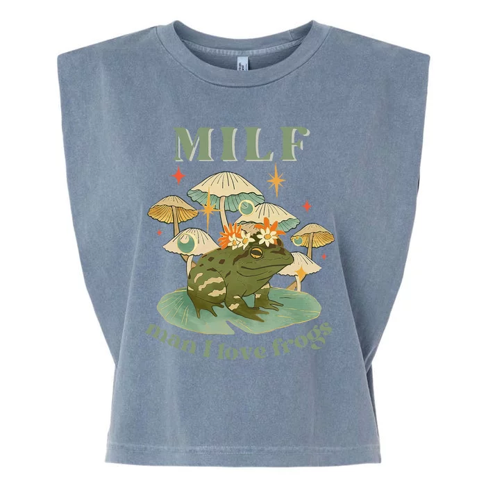 Milf Man I Love Frogs Vintage Retro Frog And Fungi Mushroom Garment-Dyed Women's Muscle Tee