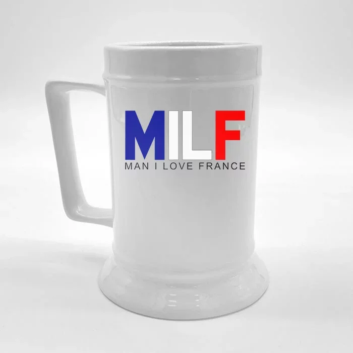 Milf Man I Love France Funny Adult Naughty Front & Back Beer Stein