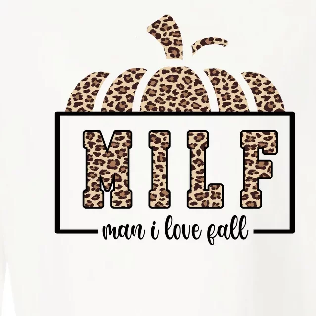 MILF Man I Love Fall Cheetah Pumpkin Cute Cropped Pullover Crew