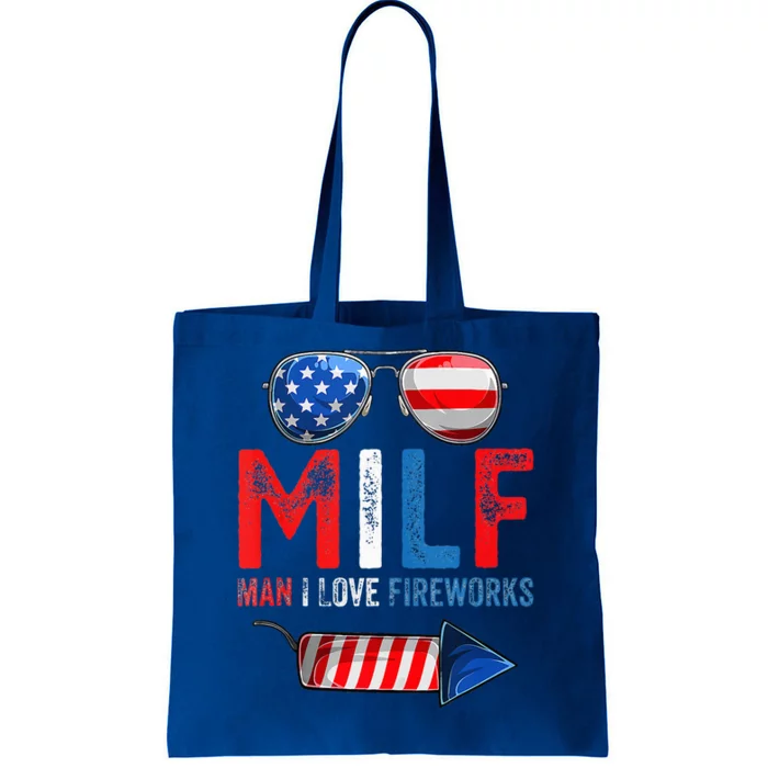 MILF Man I Love Fireworks Funny American 4th Of July Tote Bag