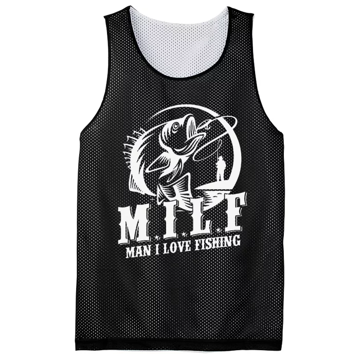 MILF Man I Love Fishing Funny Fishing Gift Mesh Reversible Basketball Jersey Tank