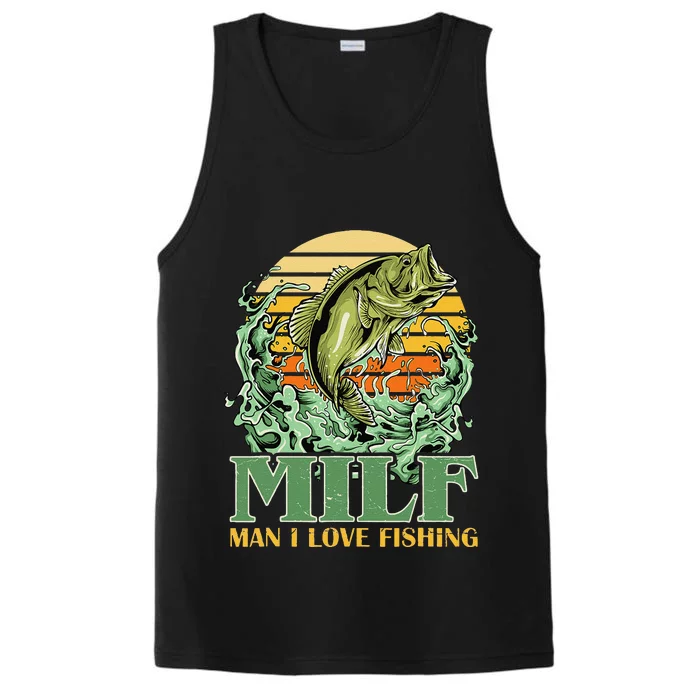 MILF Man I Love Fishing Funny Sayings Gift For Fishermen Performance Tank