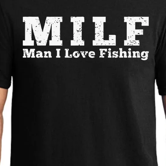 MILF Man I Love Fishing Pajama Set