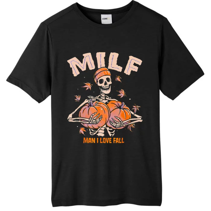 MILF Man I Love Fall Funny Spooky Skeleton Pumpkin Halloween ChromaSoft Performance T-Shirt