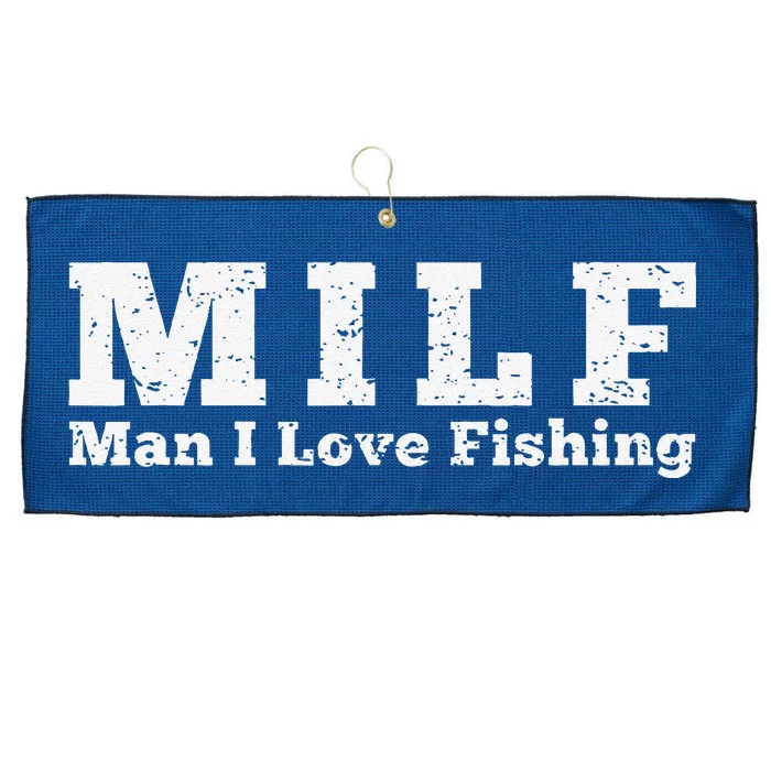 Milf Man I Love Fishing Large Microfiber Waffle Golf Towel