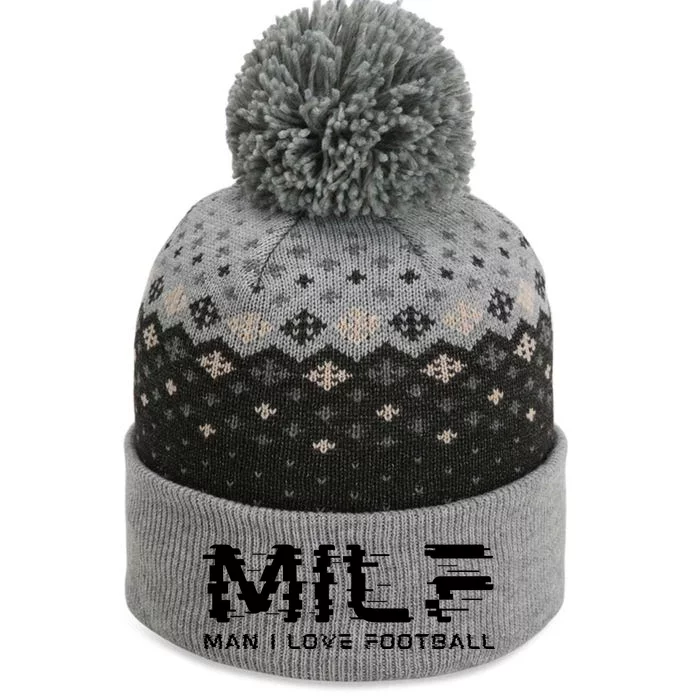 MILF Man I Love Football The Baniff Cuffed Pom Beanie