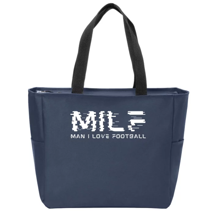 MILF Man I Love Football Zip Tote Bag