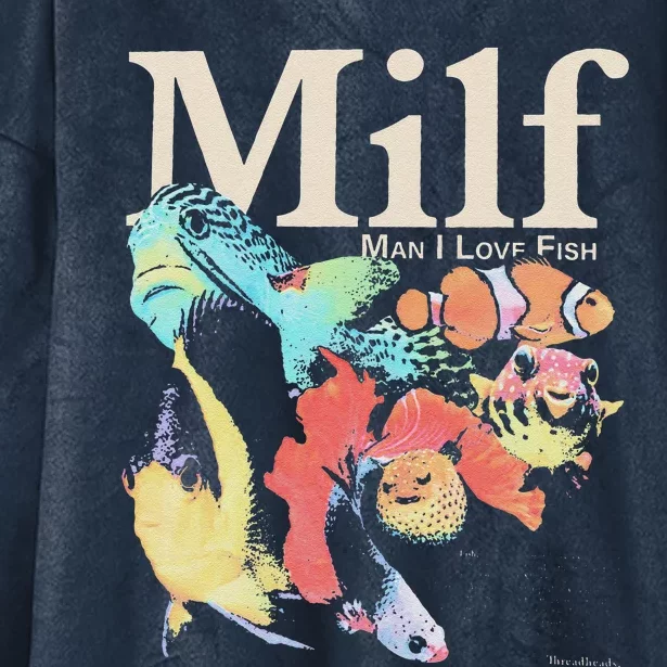 Milf Man I Love Fish Hooded Wearable Blanket