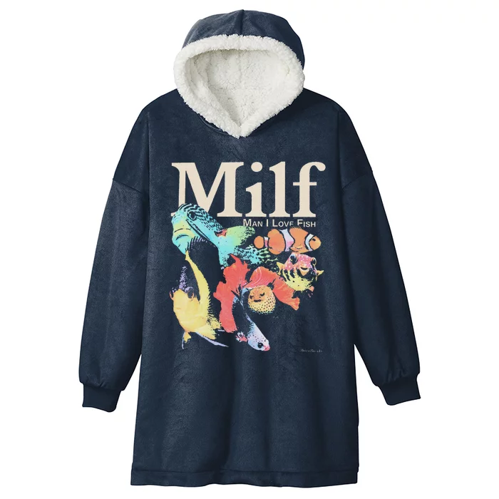 Milf Man I Love Fish Hooded Wearable Blanket