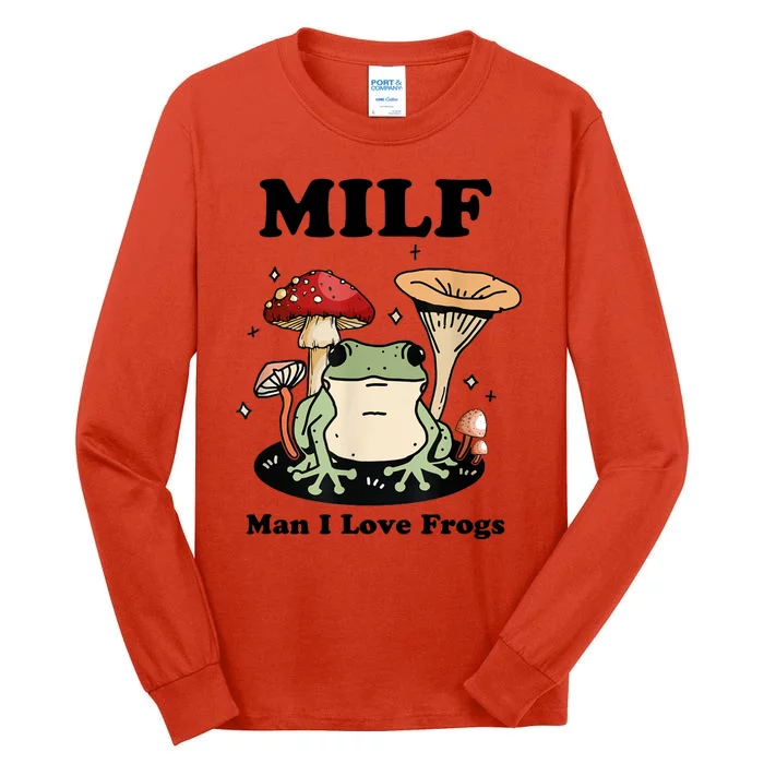 Milf Man I Love Frogs Vintage Retro Frog And Fungi Mushroom Tall Long Sleeve T-Shirt