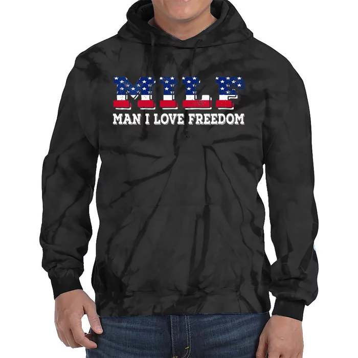 MILF Man I Love Freedom Funny Patriotic Tie Dye Hoodie