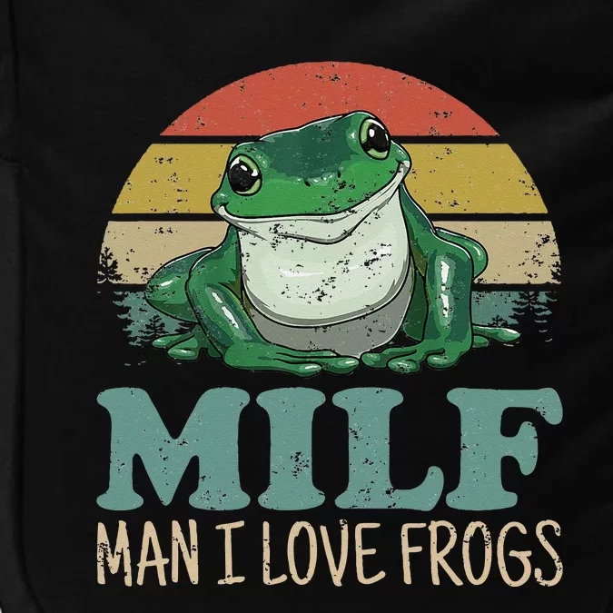 MILF Man I Love Frogs Funny Saying Frog Amphibian Lovers Impact Tech Backpack