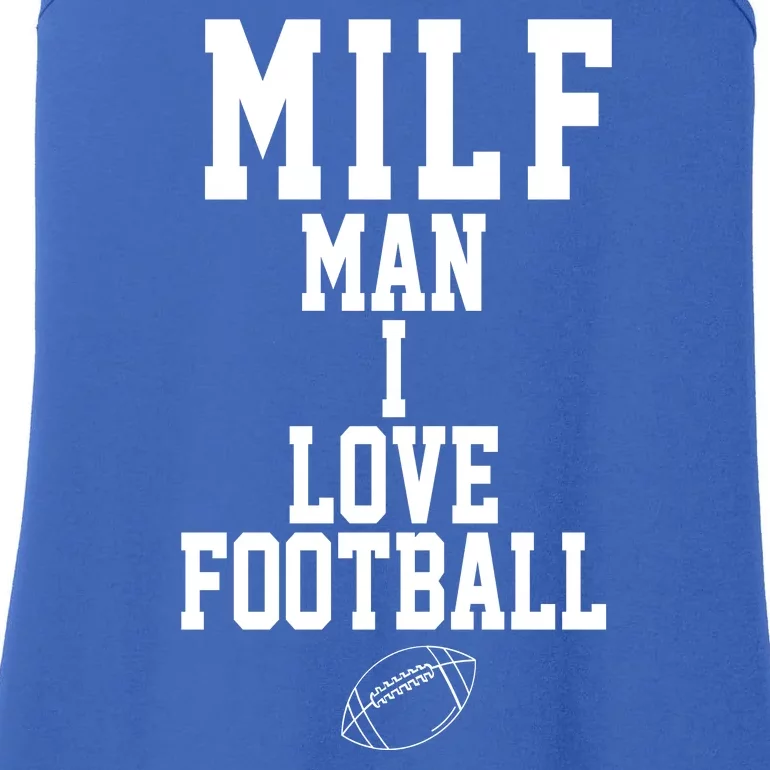 MILF Man I Love Football Funny Ladies Essential Tank