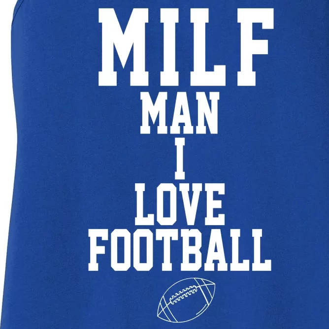 MILF Man I Love Football Funny Women's Racerback Tank