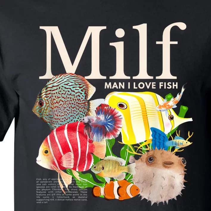 Milf Man I Love Fish Funny Fishing Fisherman Humor Nature Tall T-Shirt