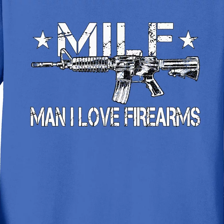 Milf Man I Love Firearms Pro Gun Owners Rights Kids Long Sleeve Shirt