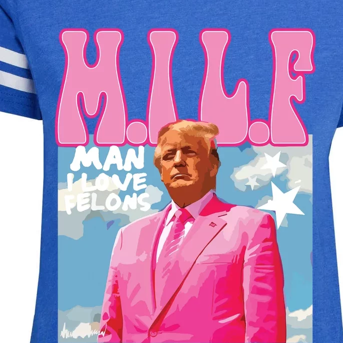 Milf Man I Love Felons Funny Trump Pink 2024 For President Enza Ladies Jersey Football T-Shirt