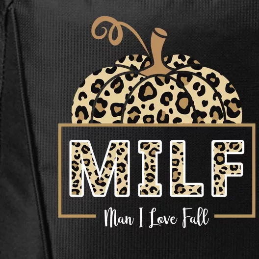 MILF Man I Love Fall Leopard Pumpkin Funny City Backpack