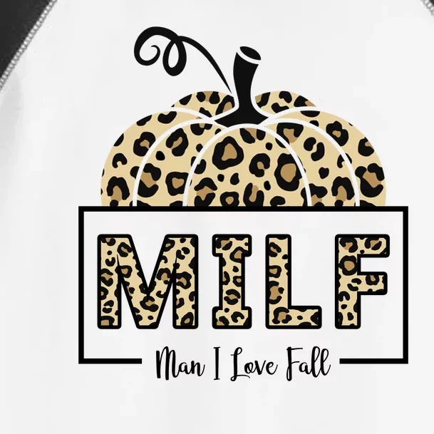 MILF Man I Love Fall Leopard Pumpkin Funny Toddler Fine Jersey T-Shirt