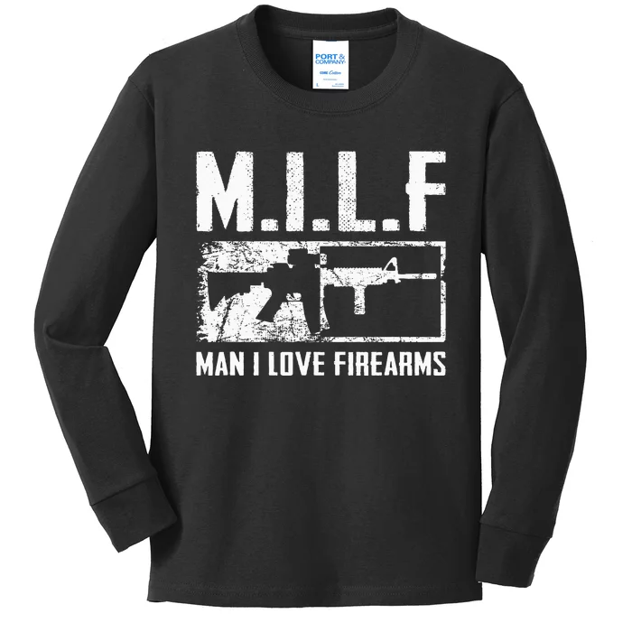 M.I.L.F Man I Love Firearms Funny Ar15 2a Pro Gun Rights Kids Long Sleeve Shirt