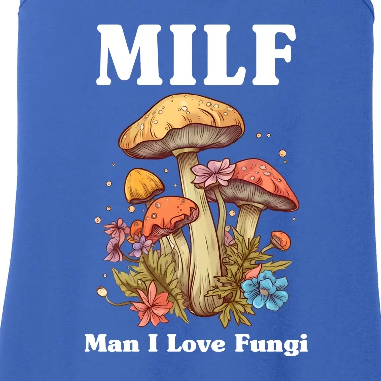 Milf Man I Love Fungi Funny Ladies Essential Tank