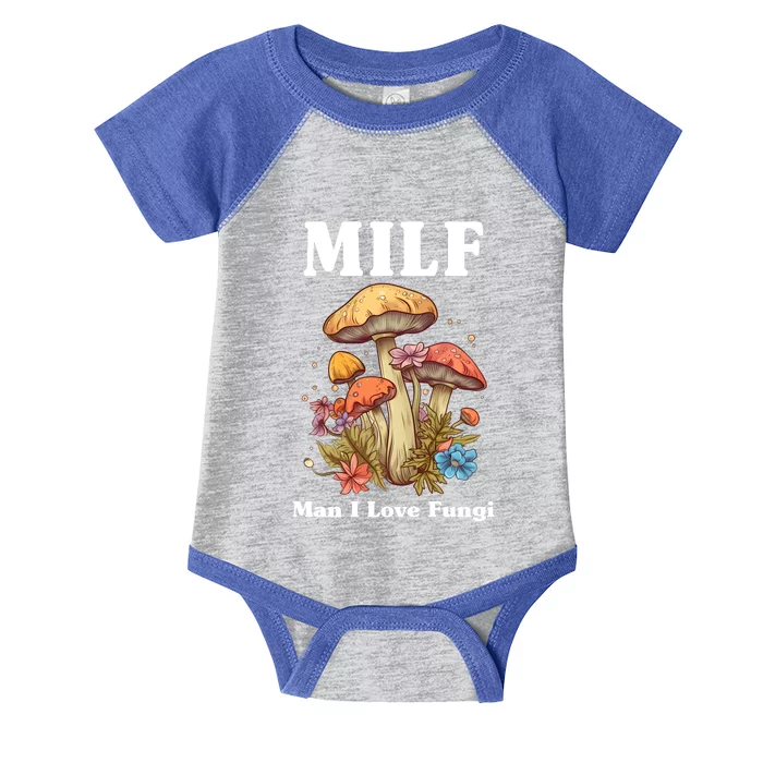 Milf Man I Love Fungi Funny Infant Baby Jersey Bodysuit