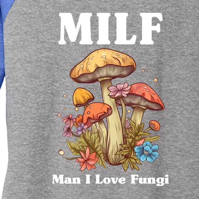 Milf Man I Love Fungi Funny Women's Tri-Blend 3/4-Sleeve Raglan Shirt