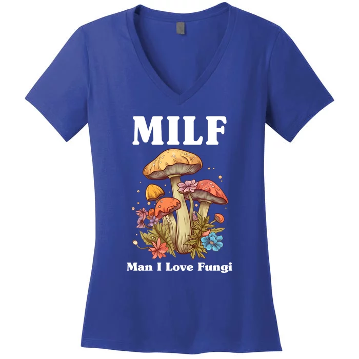 Milf Man I Love Fungi Funny Women's V-Neck T-Shirt