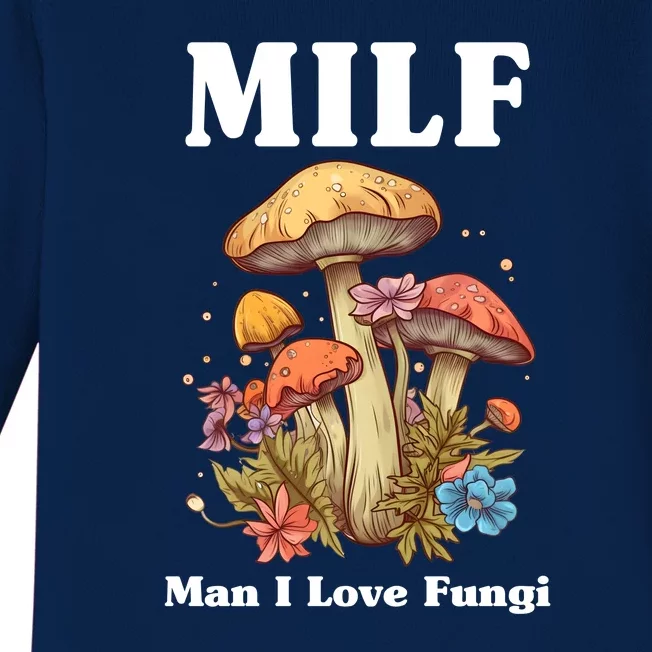 Milf Man I Love Fungi Funny Baby Long Sleeve Bodysuit