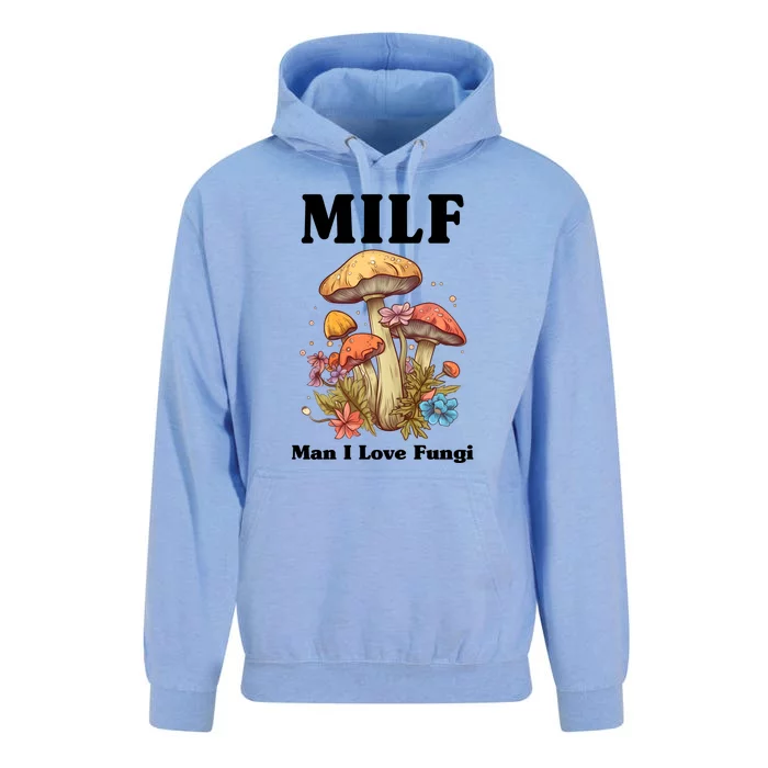 Milf Man I Love Fungi Funny Unisex Surf Hoodie