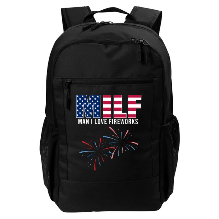 MILF Man I Love Fireworks Funny 4th Of July Daily Commute Backpack