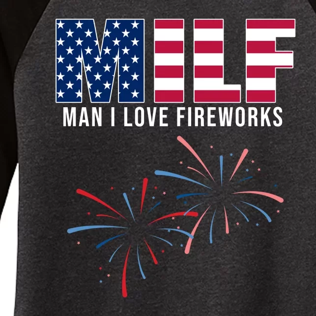 MILF Man I Love Fireworks Funny 4th Of July Women's Tri-Blend 3/4-Sleeve Raglan Shirt