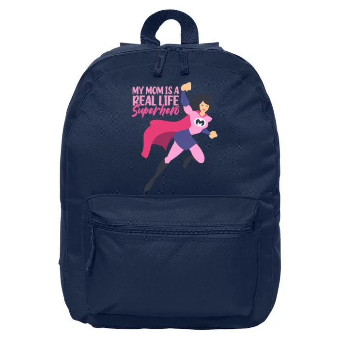 My Mom Is A Real Life Superhero Mama Mommy Sayings Mother Meaningful Gift 16 in Basic Backpack