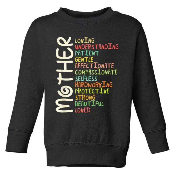 MOTHER Meaning I Love Mom Mothers Day Toddler Sweatshirt