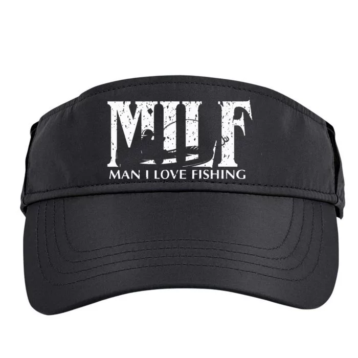 Milf Man I Love Fishing Adult Drive Performance Visor