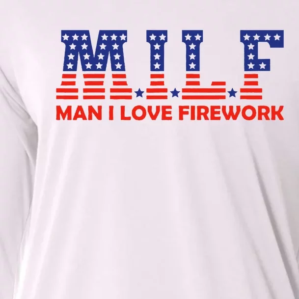 MILF Man I Love Fireworks Funny American 4th Of July Cooling Performance Long Sleeve Crew