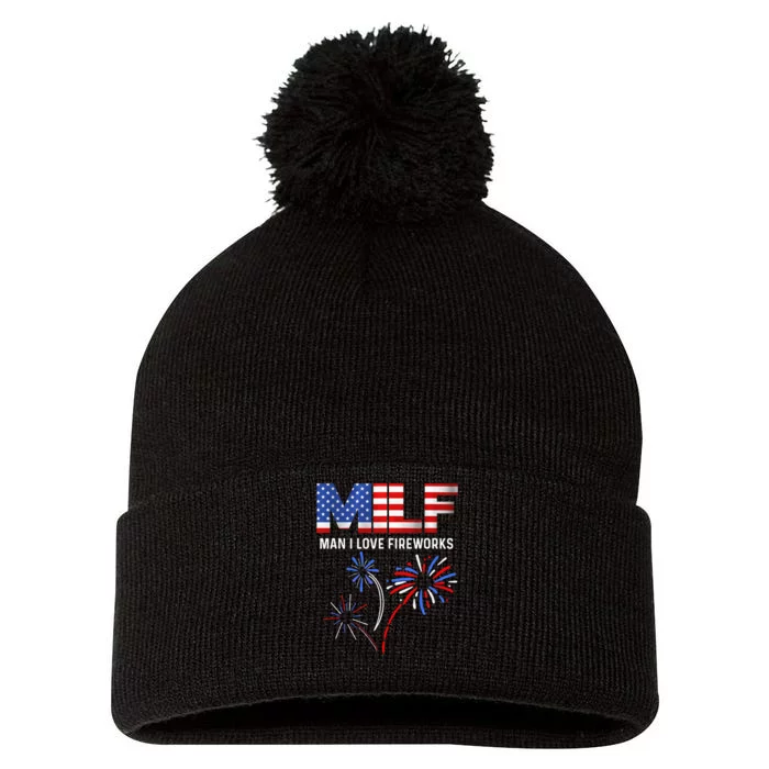 Milf Man I Love Fireworks Funny American Patriotic July 4th Pom Pom 12in Knit Beanie