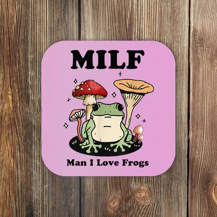 MILF Man I love frogs vintage retro frog and fungi mushroom Coaster