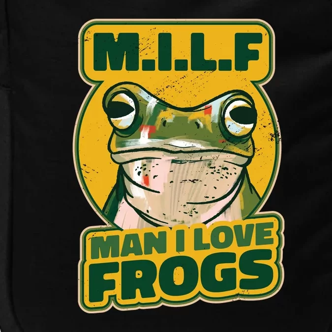 MILF Man I Love Frogs Funny Impact Tech Backpack