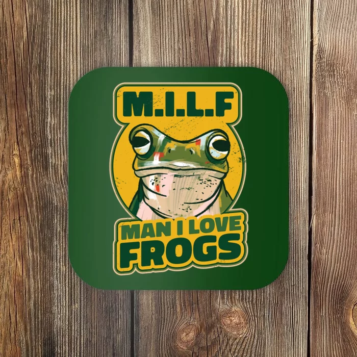 MILF Man I Love Frogs Funny Coaster