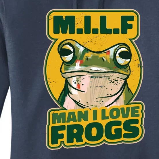 MILF Man I Love Frogs Funny Women's Pullover Hoodie